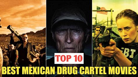 best movies about drug cartels